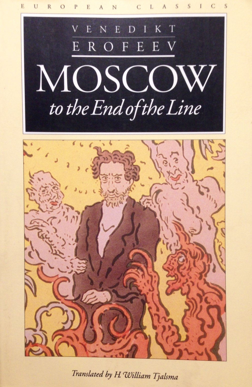 Moscow to the End of the Line by Erofeev, Venedikt