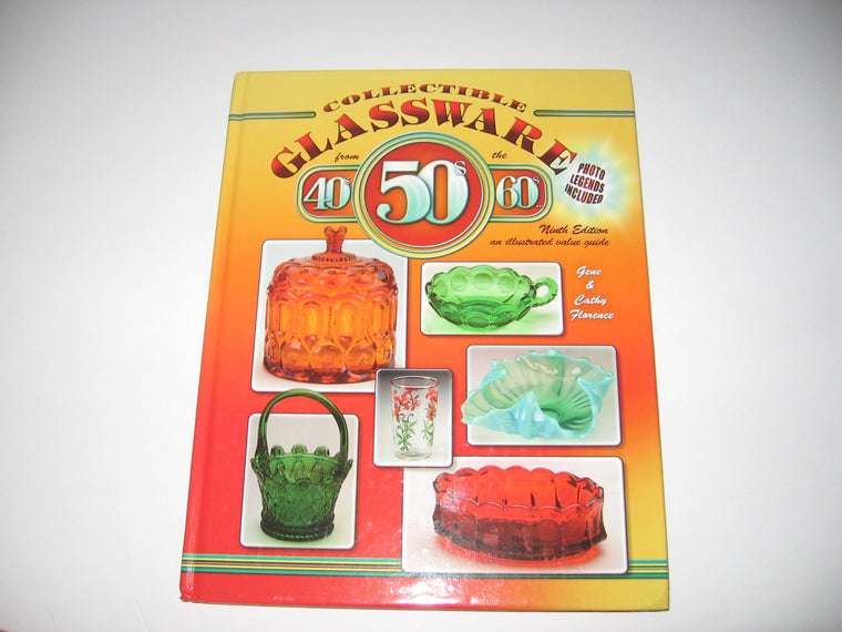 Collectible Glassware from the 40s, 50s & 60s
