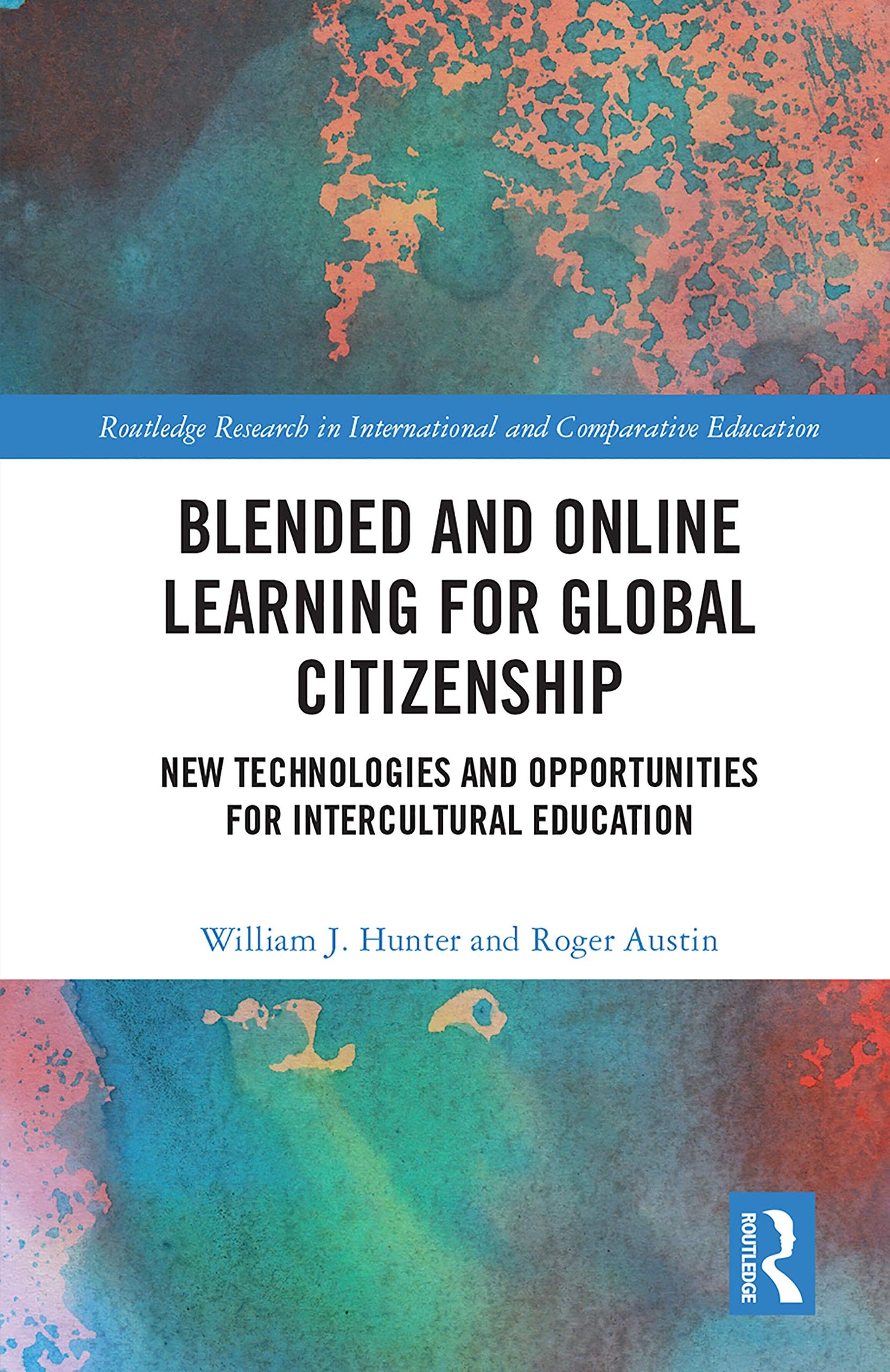 Blended and Online Learning for Global Citizenship (Routledge Research in International and Comparative Education)