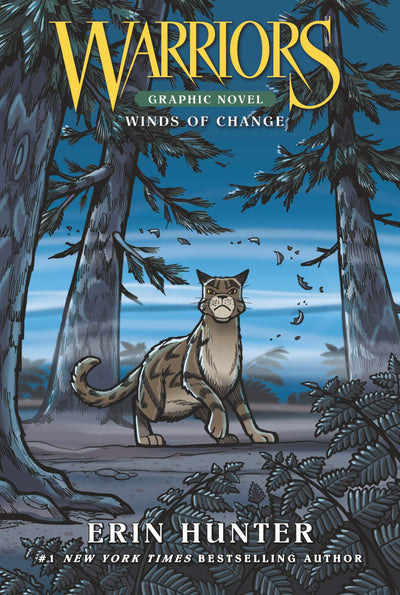 Warriors: Winds of Change (Full-Color Adventure): A Full-Color Clan Adventure About Power Struggles and a Dangerous New Leader