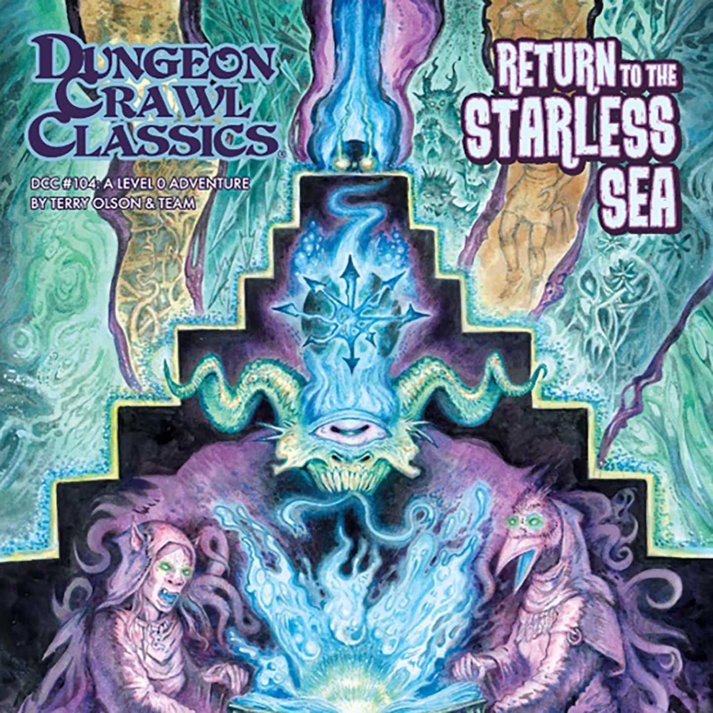 Dungeon Crawl Classics #104: Return to the Starless Sea (DCC Dungeon Crawl Classics)