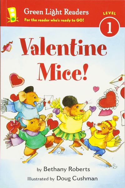 Valentine Mice! (Green Light Readers Level 1)