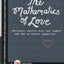 The Mathematics of Love: Patterns, Proofs, and the Search for the Ultimate Equation (TED Books)