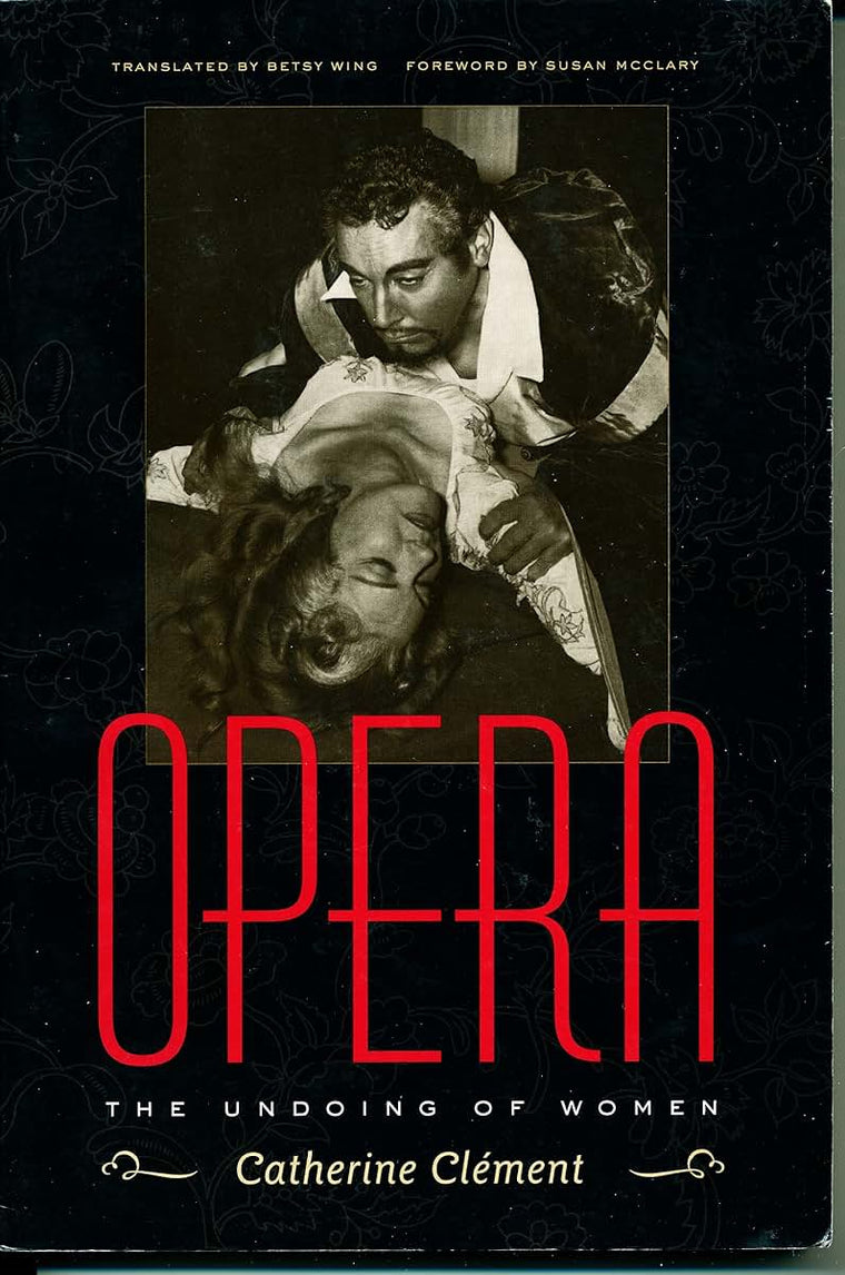 Opera, or the Undoing of Women