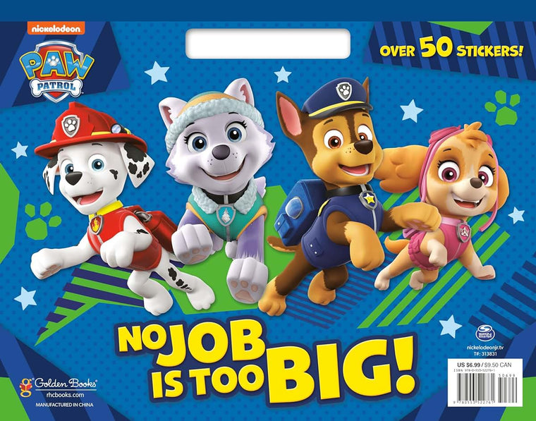 No Job is Too Big! (Paw Patrol) Big Coloring Book by Miakarts Books