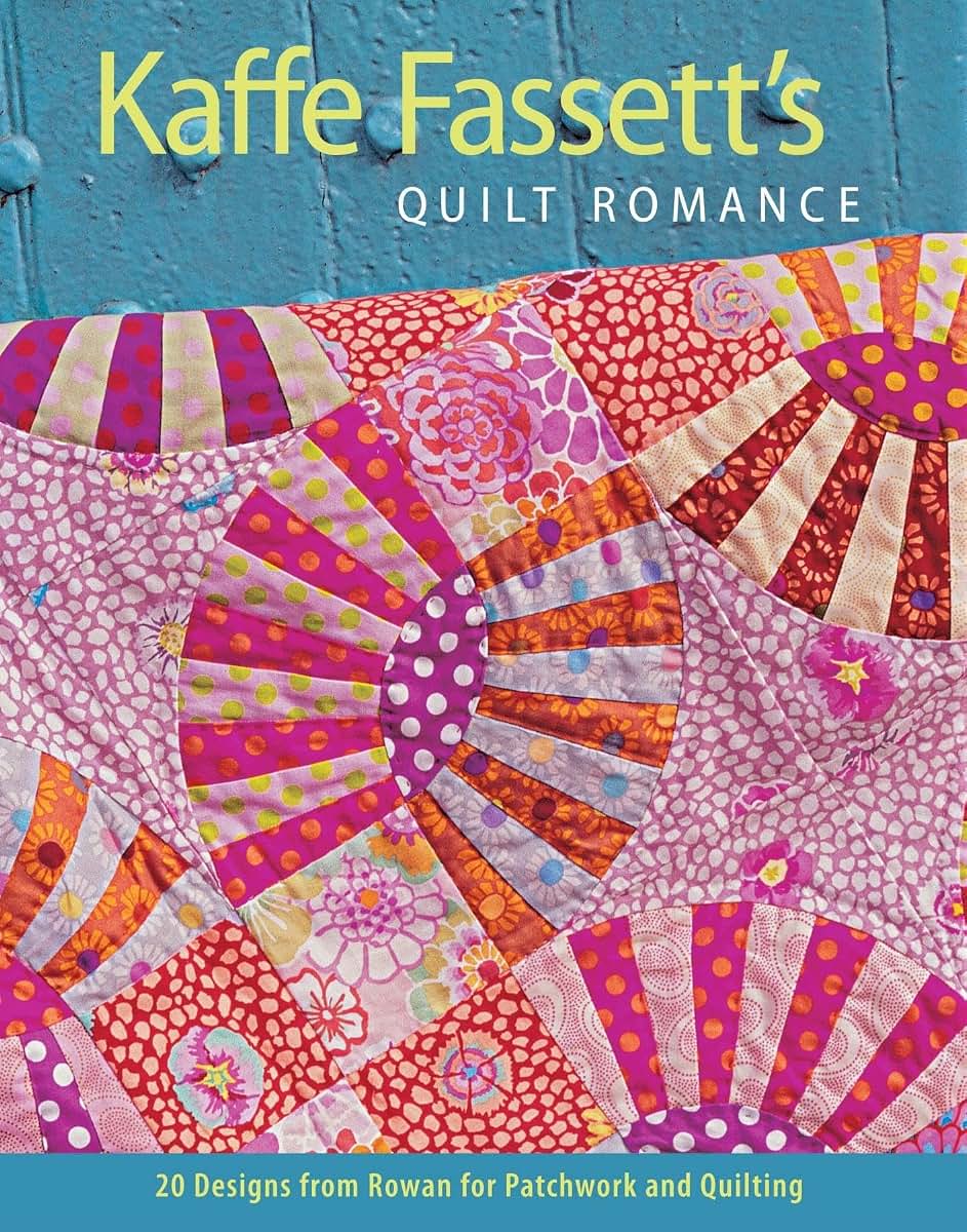 Kaffe Fassett's Quilt Romance: 20 Designs from Rowan for Patchwork and Quilting (Patchwork and Quilting)