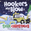 Hookers and Blow Save Christmas by Pepin, Munty C (Miakarts Books)