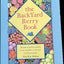 The Backyard Berry Book: A Hands-On Guide to Growing Berries, Brambles, and Vine Fruit in the Home Garden