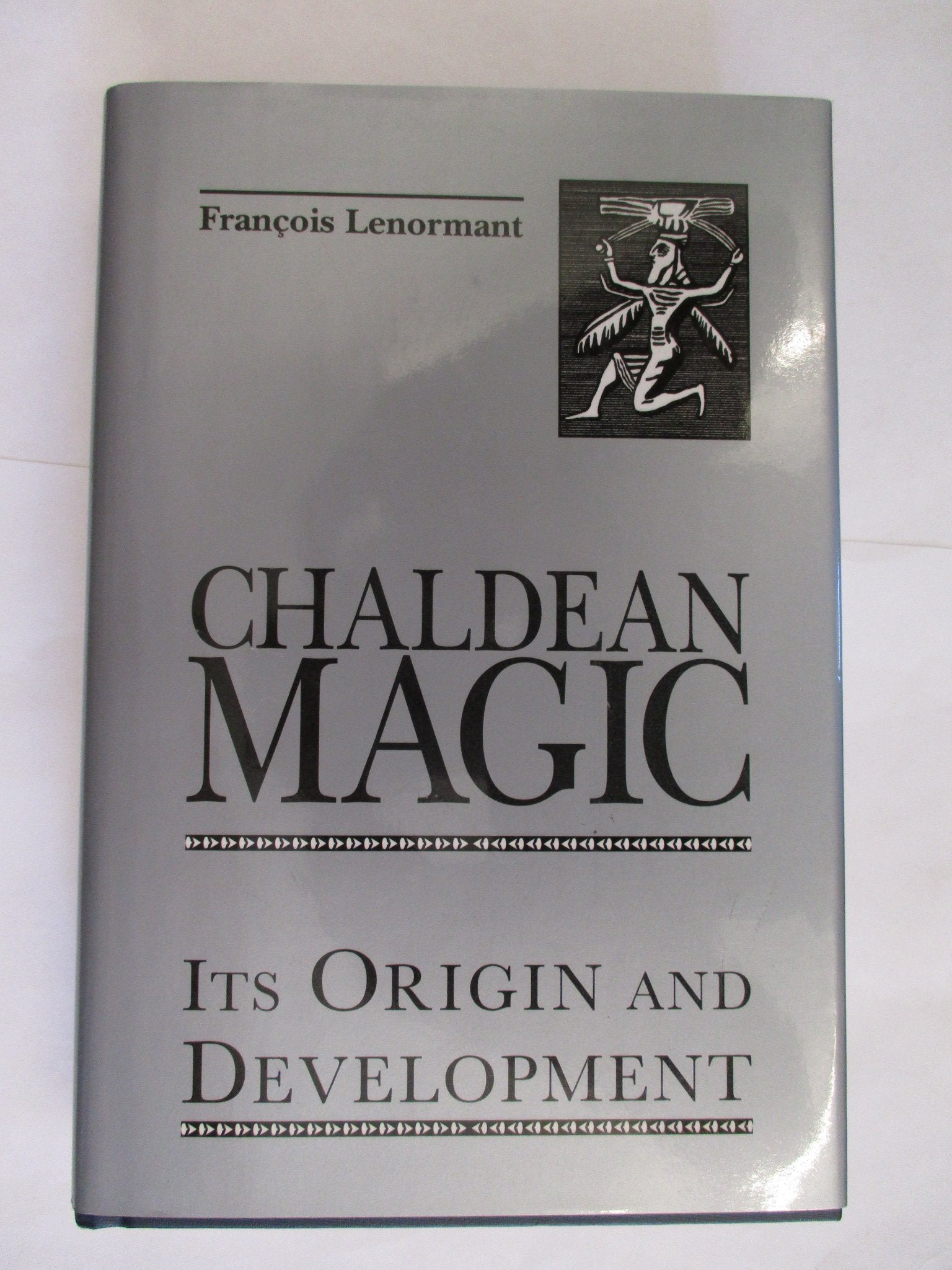 Chaldean Magic: Its Origin and Development