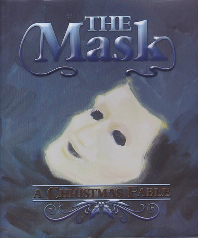 Mask: A Christmas Fable, The