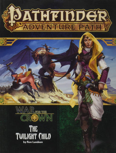 Pathfinder Adventure Path: Twilight Child (War for the Crown 3 of 6)