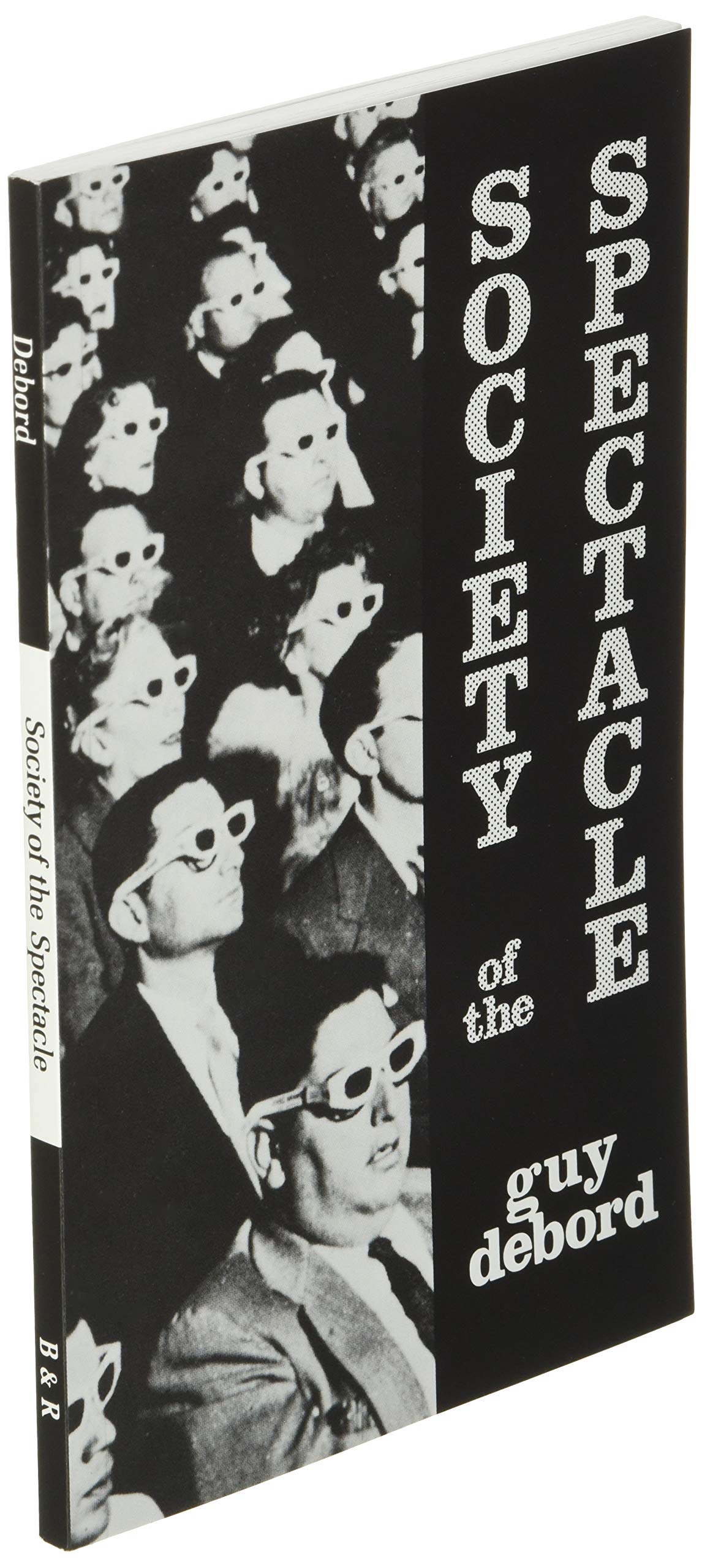 Society Of The Spectacle