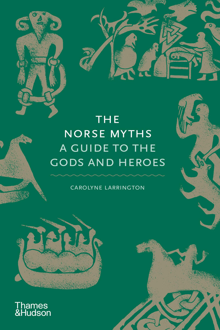 The Norse Myths: A Guide to the Gods and Heroes (Myths, 3)