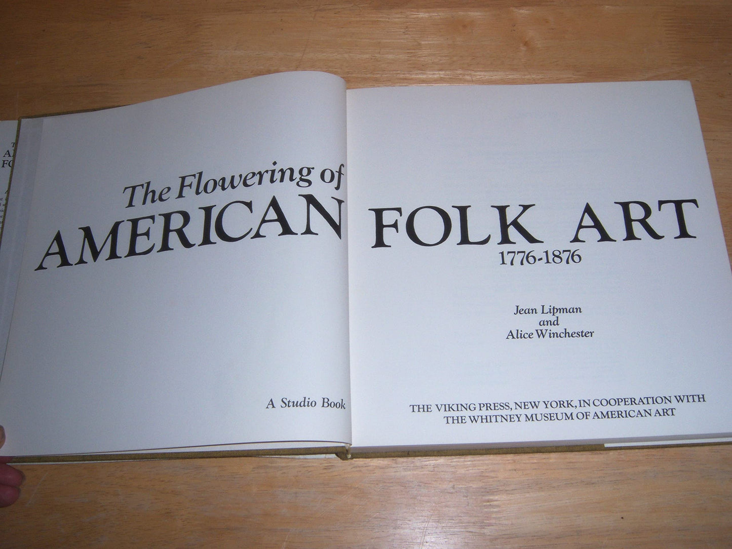 The Flowering of American Folk Art 1776-1876 by Lipman, Jean