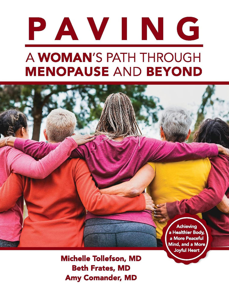 PAVING a Womans Path Through Menopause and Beyond