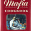 MAFIA COOKBOOK: Revised and Expanded