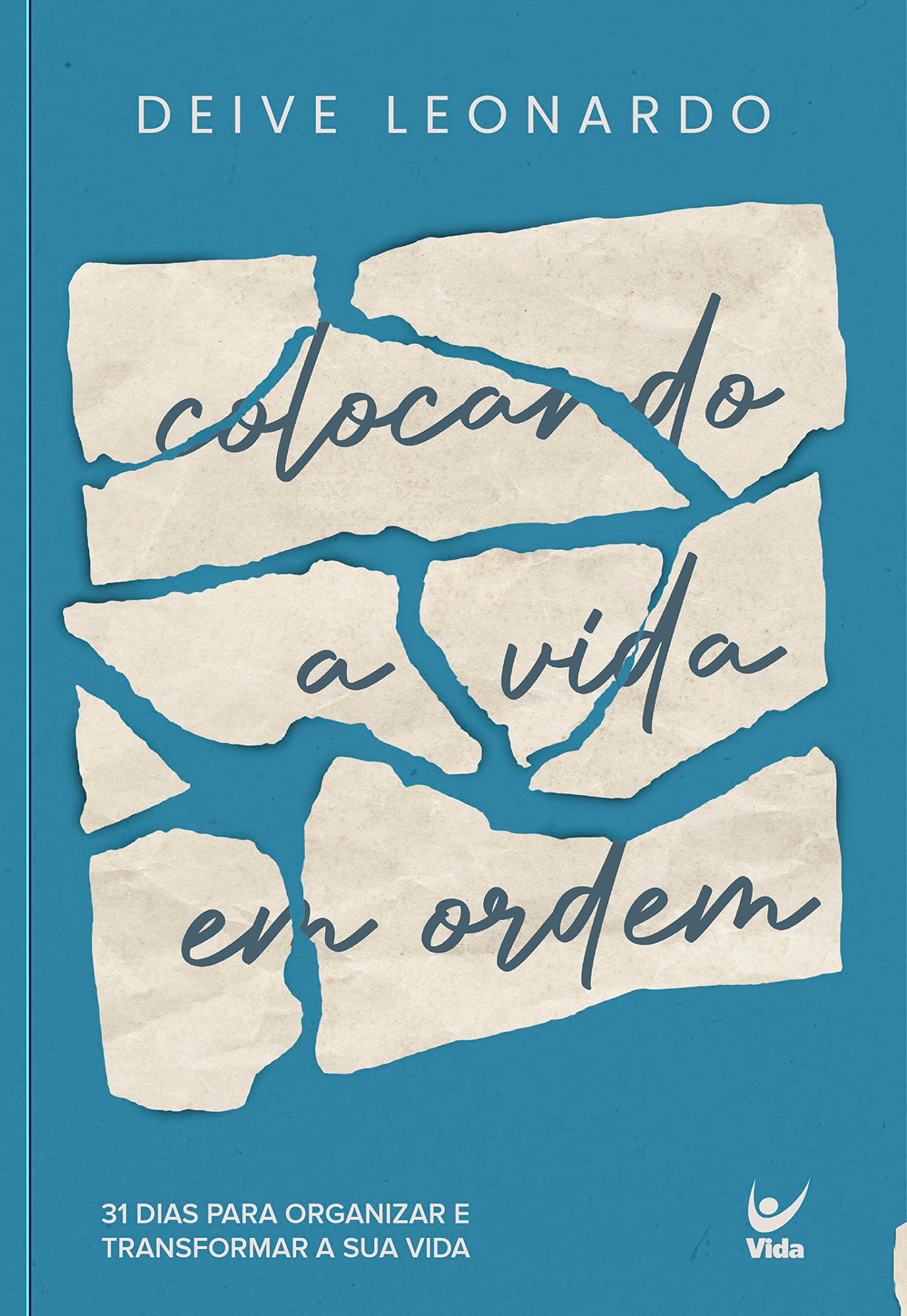 Devocional - Colocando a Vida em Ordem (Em Portugues do Brasil)