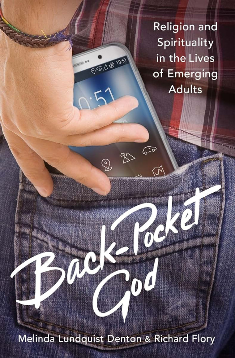 Back-Pocket God: Religion and Spirituality in the Lives of E