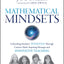 Mathematical Mindsets: Unleashing Students' Potential Through Creative Math, Inspiring Messages and Innovative Teaching
