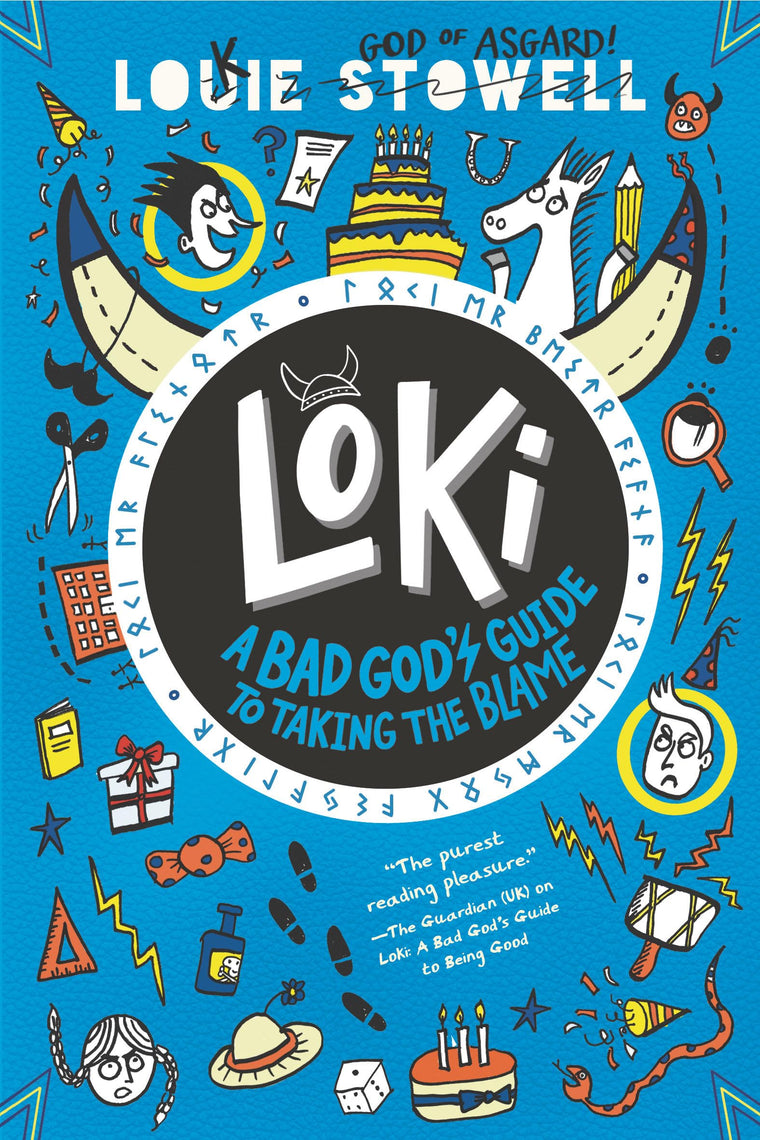 Loki: A Bad God's Guide to Taking the Blame: (A Hilarious Middle Grade Fantasy Adventure Inspired by Norse Mythology for Ages 8-12)
