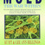 MOLD: The War Within
