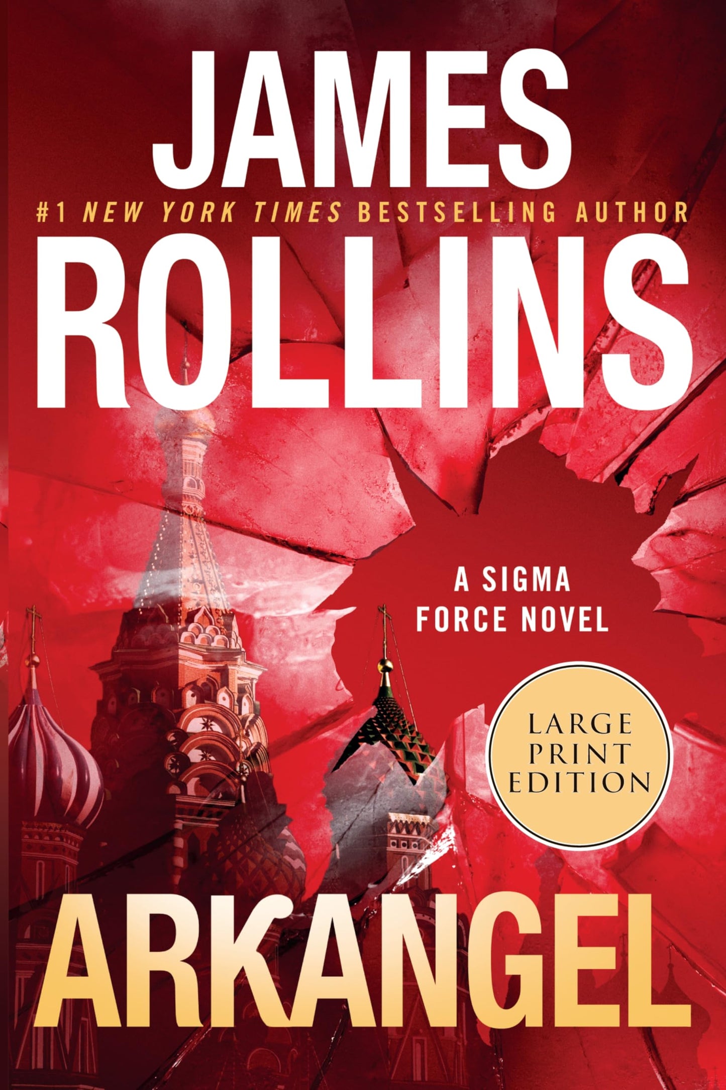 Arkangel: An International Thriller of Vatican Secrets, Russian Tsars, and Arctic Mysteries (Sigma Force, 18)