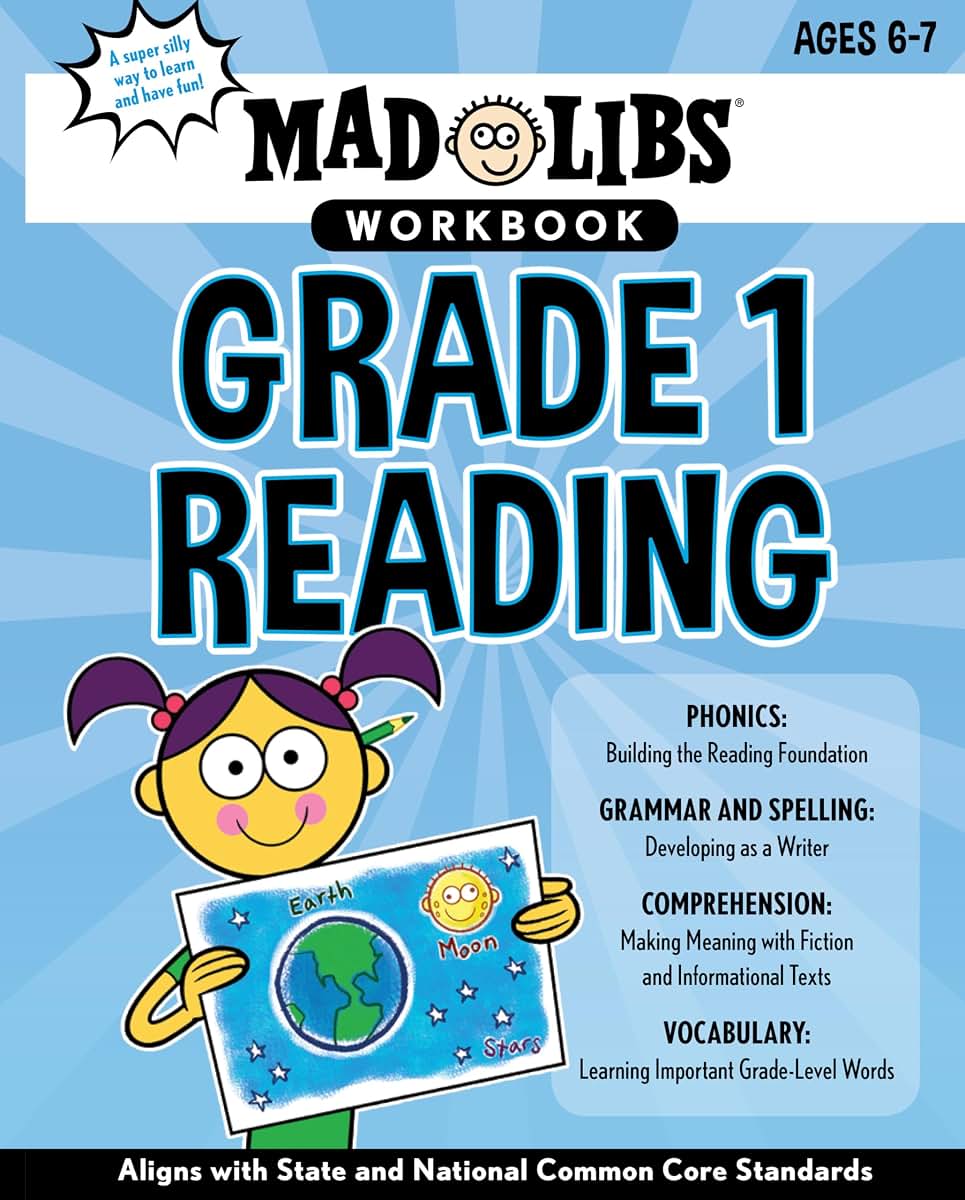 Mad Libs Workbook: Grade 1 Reading: Aligns with State and National Common Core Standards