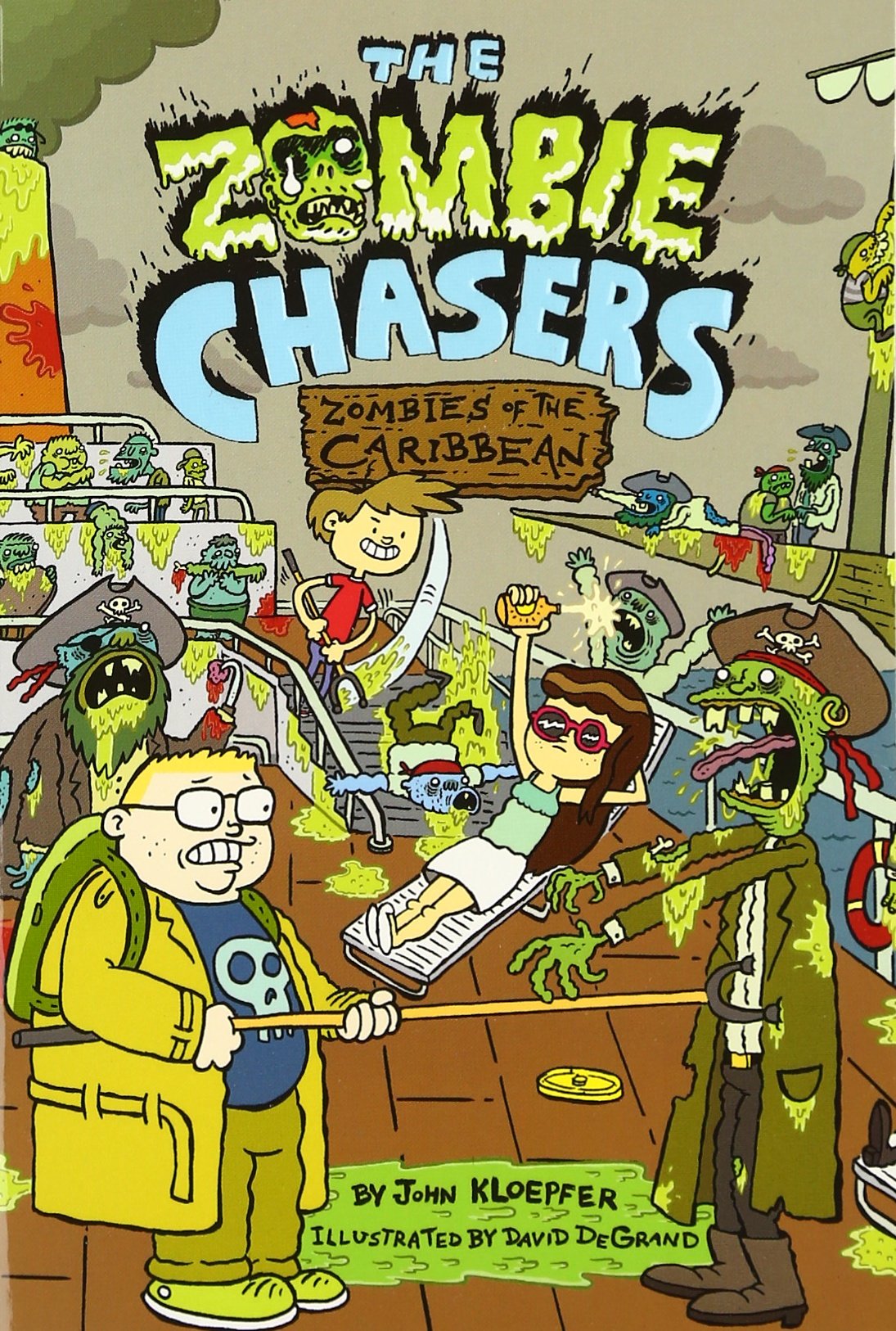 The Zombie Chasers #6: Zombies of the Caribbean