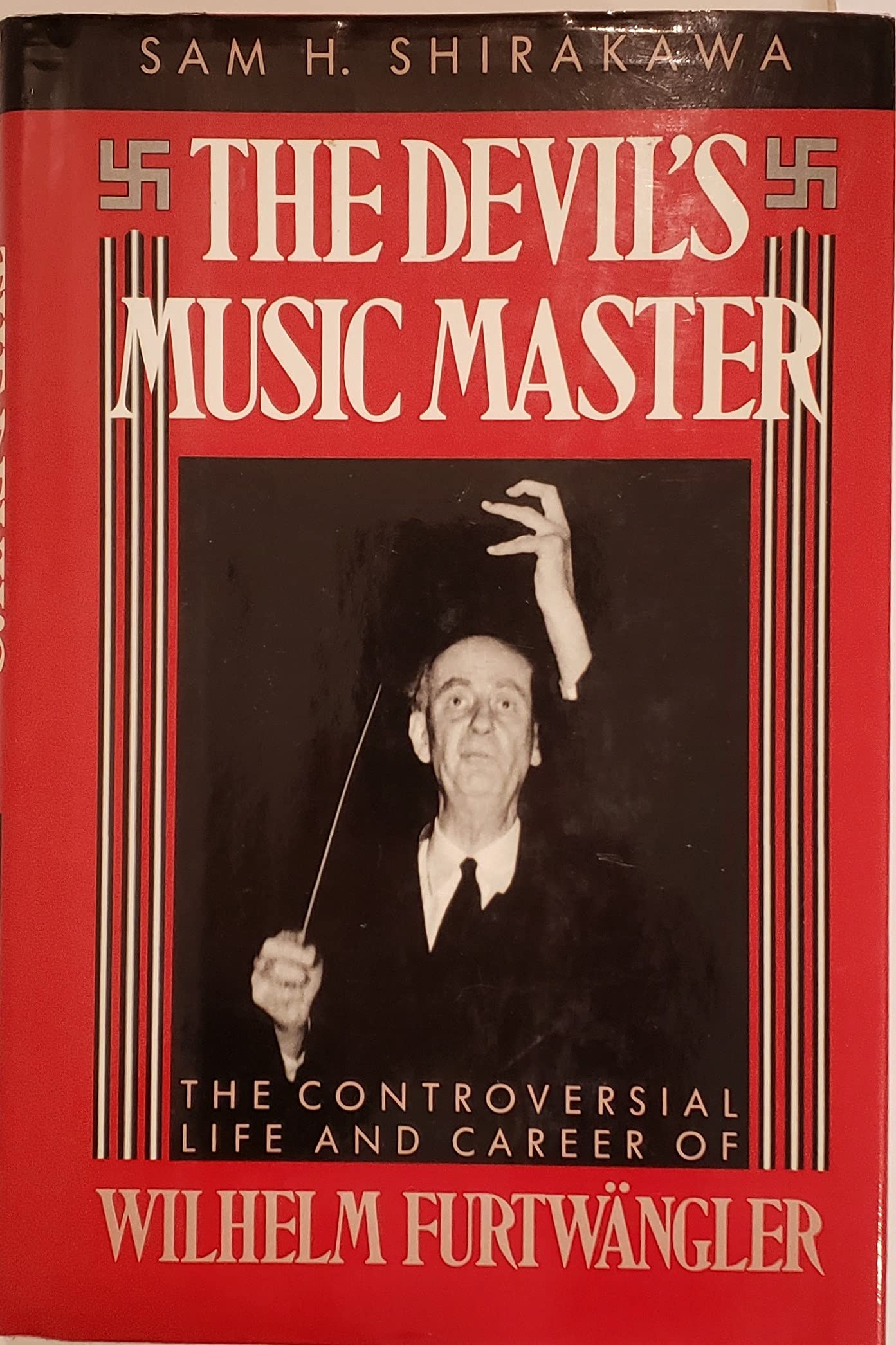 The Devil's Music Master: The Controversial Life and Career