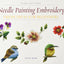 Needle Painting Embroidery: Fresh Ideas for Beginners (Milner Craft Series)