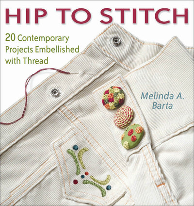 Hip to Stitch (Hip to . . . Series)