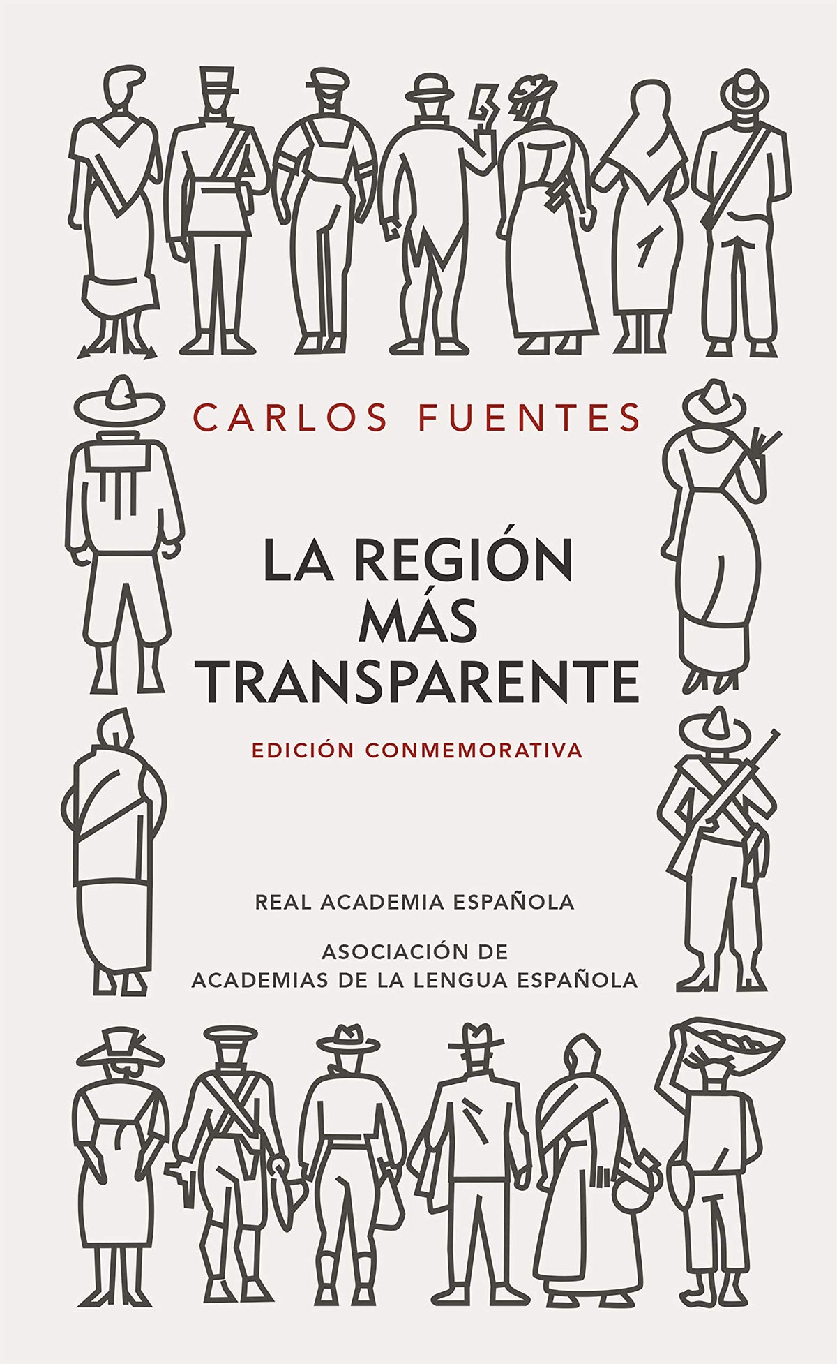 La región más transparente (Edición conmemorativa de la RAE y la ASALE) (Spanish Edition)