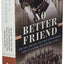 No Better Friend: One Man, One Dog, and Their Extraordinary Story of Courage and Survival in WWII
