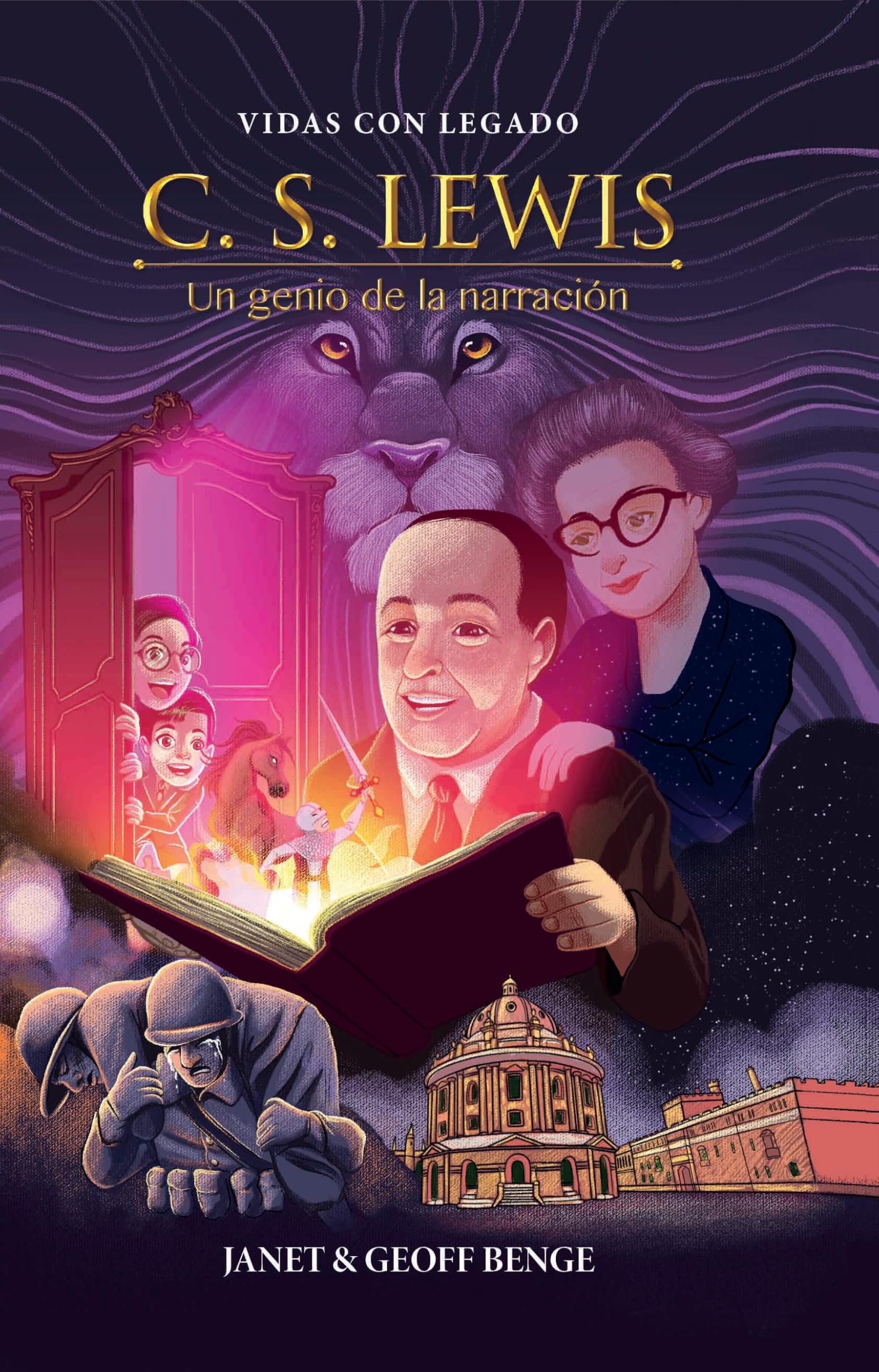 C.S. Lewis: Autor de las crnicas de Narnia: Un genio de la narracin / Master Storyteller