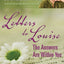 Letters to Louise: The Answers Are Within You (Updated)