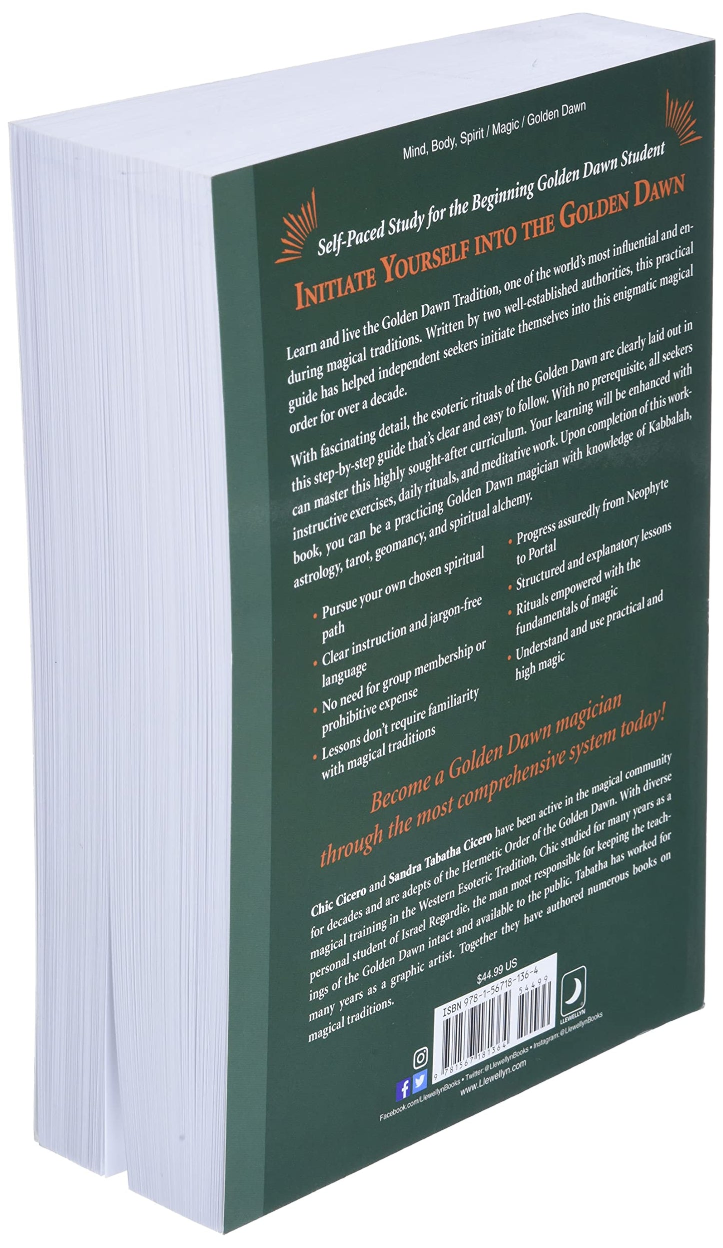 Self-Initiation Into the Golden Dawn Tradition: A Complete Curriculum of Study for Both the Solitary Magician and the Working Magical Group