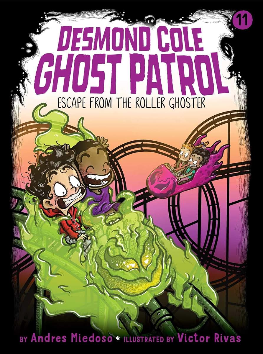 Escape from the Roller Ghoster (11) (Desmond Cole Ghost Patrol)