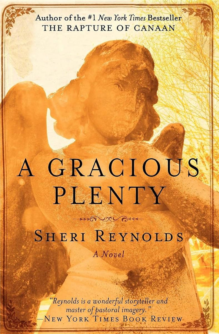 A Gracious Plenty