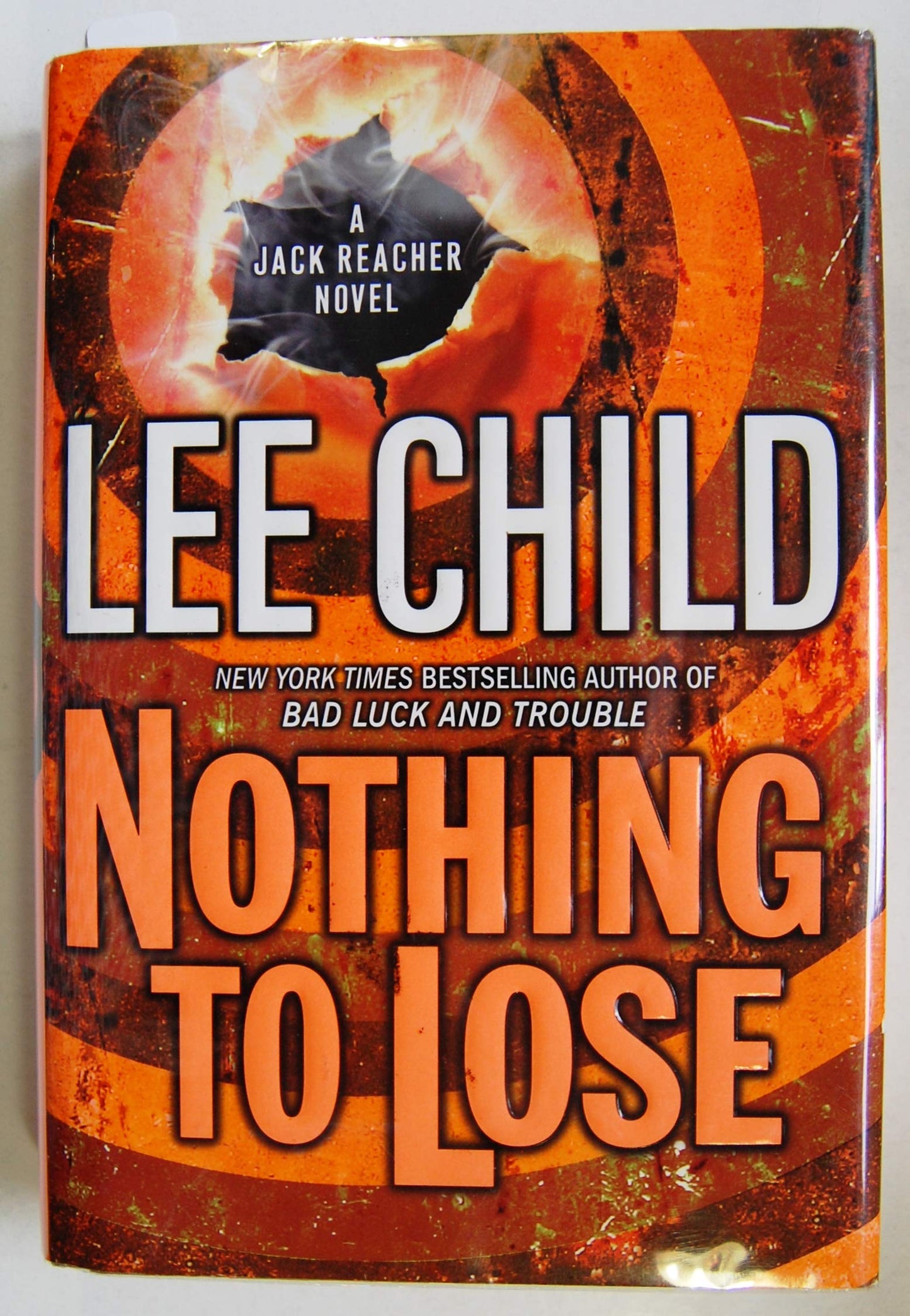 Nothing to Lose (Jack Reacher, No. 12) by Child, Lee