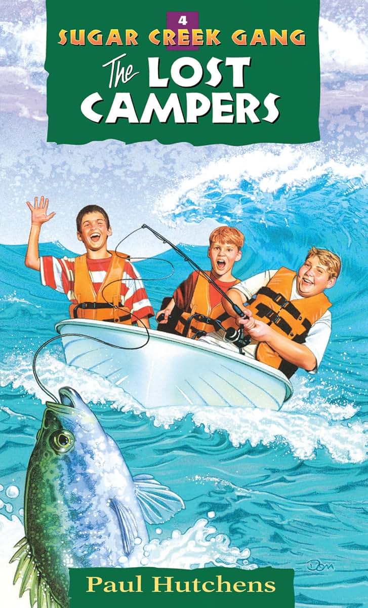 The Lost Campers (Volume 4) (Sugar Creek Gang Original Series)