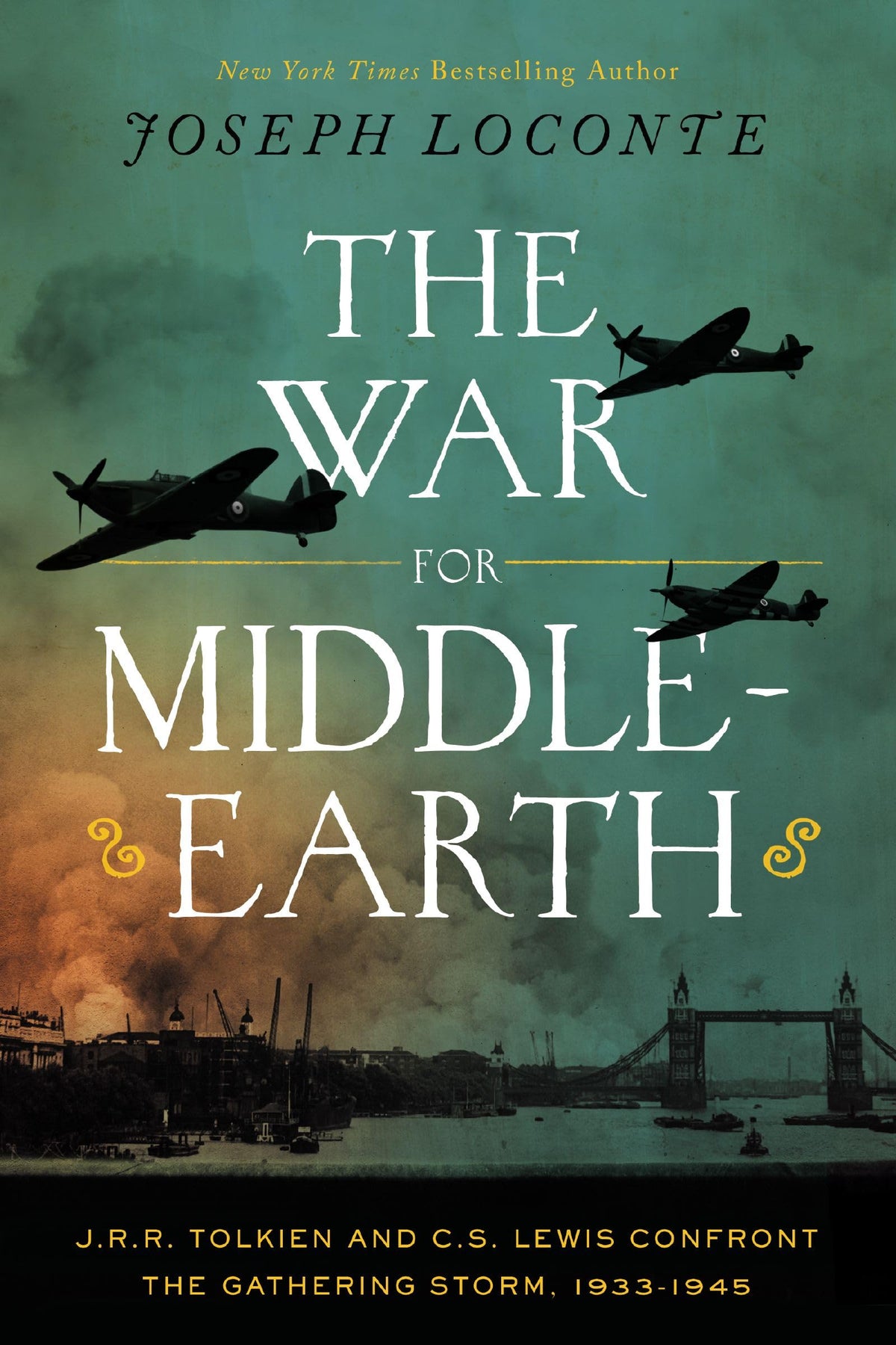 The War for Middle-earth: J.R.R. Tolkien and C.S. Lewis Confront the Gathering Storm, 1933-1945 - The Perfect Fathers Day Gift for Dads