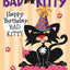 Happy Birthday, Bad Kitty (paperback black-and-white edition)