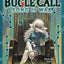 The Bugle Call: Song of War, Vol. 6