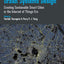 Urban Systems Design: Creating Sustainable Smart Cities in the Internet of Things Era
