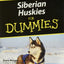 Siberian Huskies for Dummies