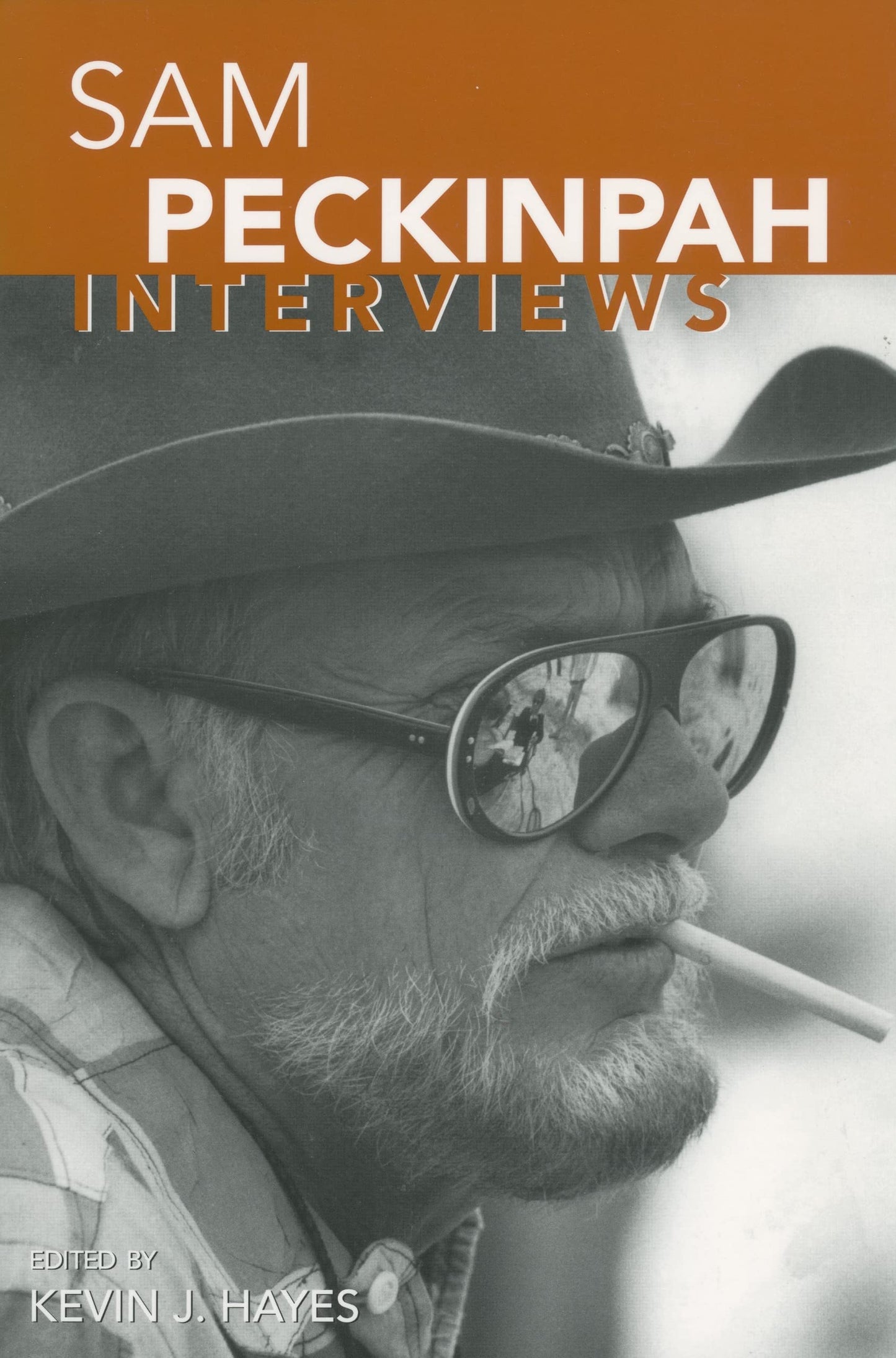 Sam Peckinpah: Interviews (Conversations With Filmmakers Series)