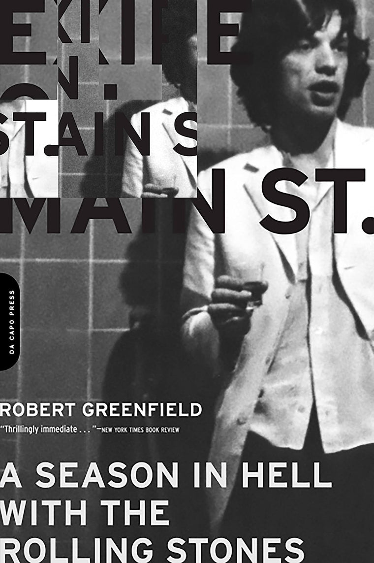 Exile on Main Street: A Season in Hell with the Rolling Stones