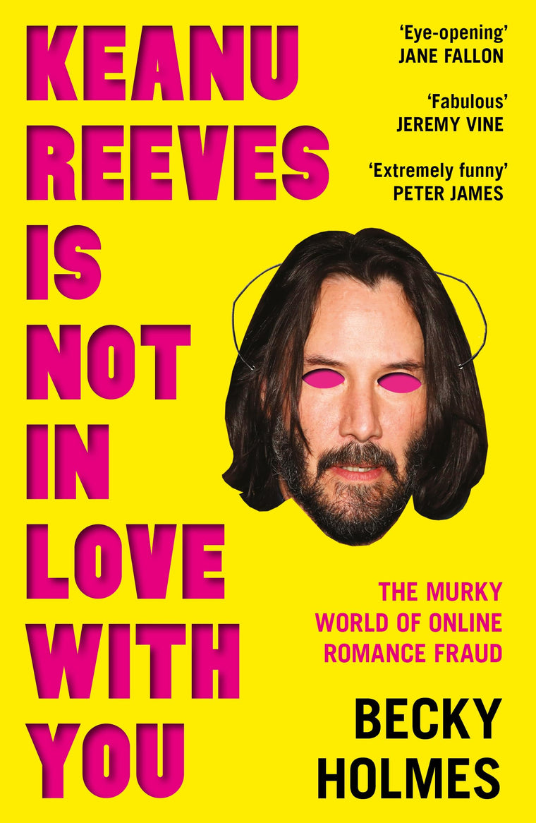 Keanu Reeves Is Not in Love With You: The Murky World of Online Romance