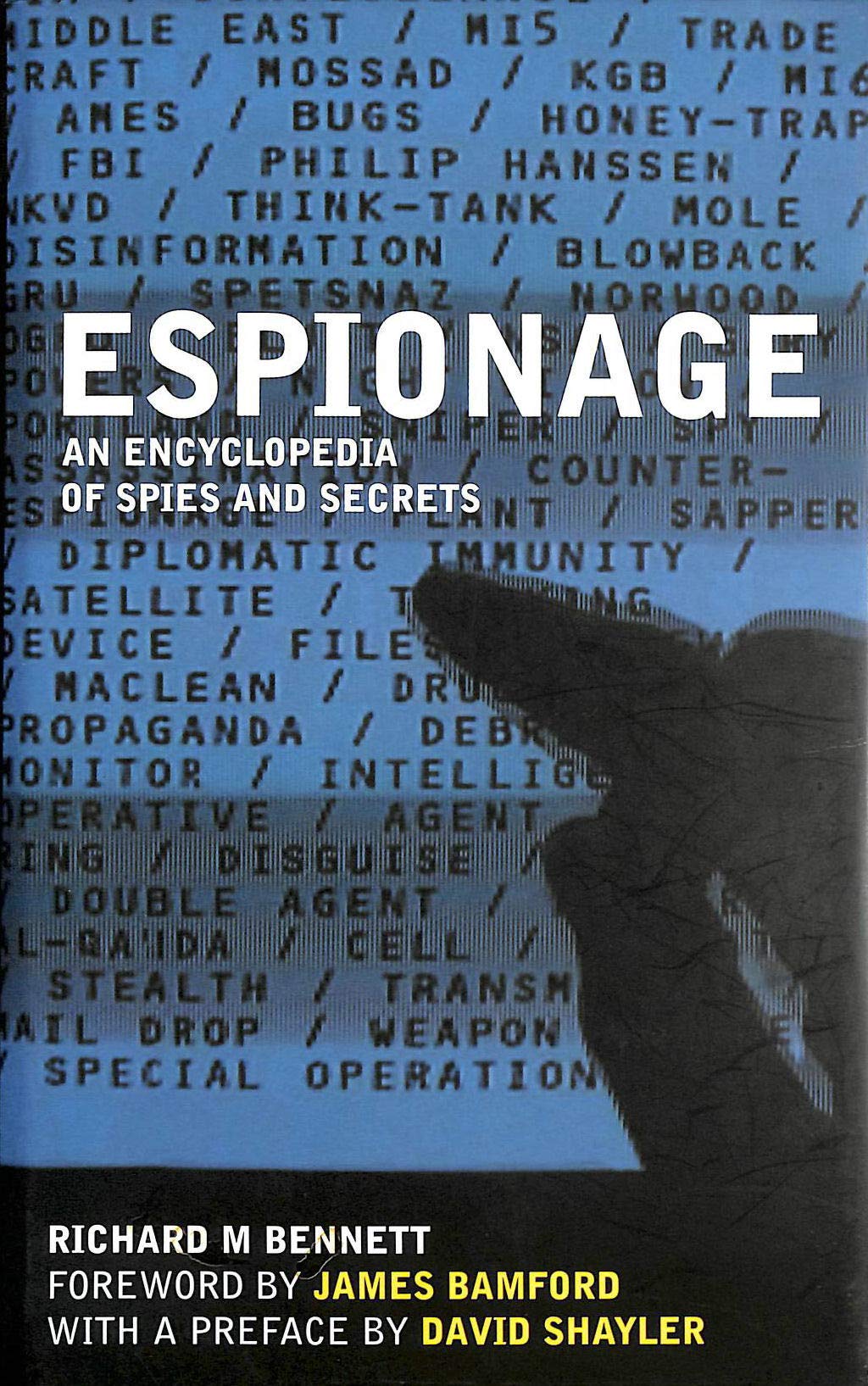 Espionage: An Encyclopedia of Spies and Secrets (Virgin True Crime)