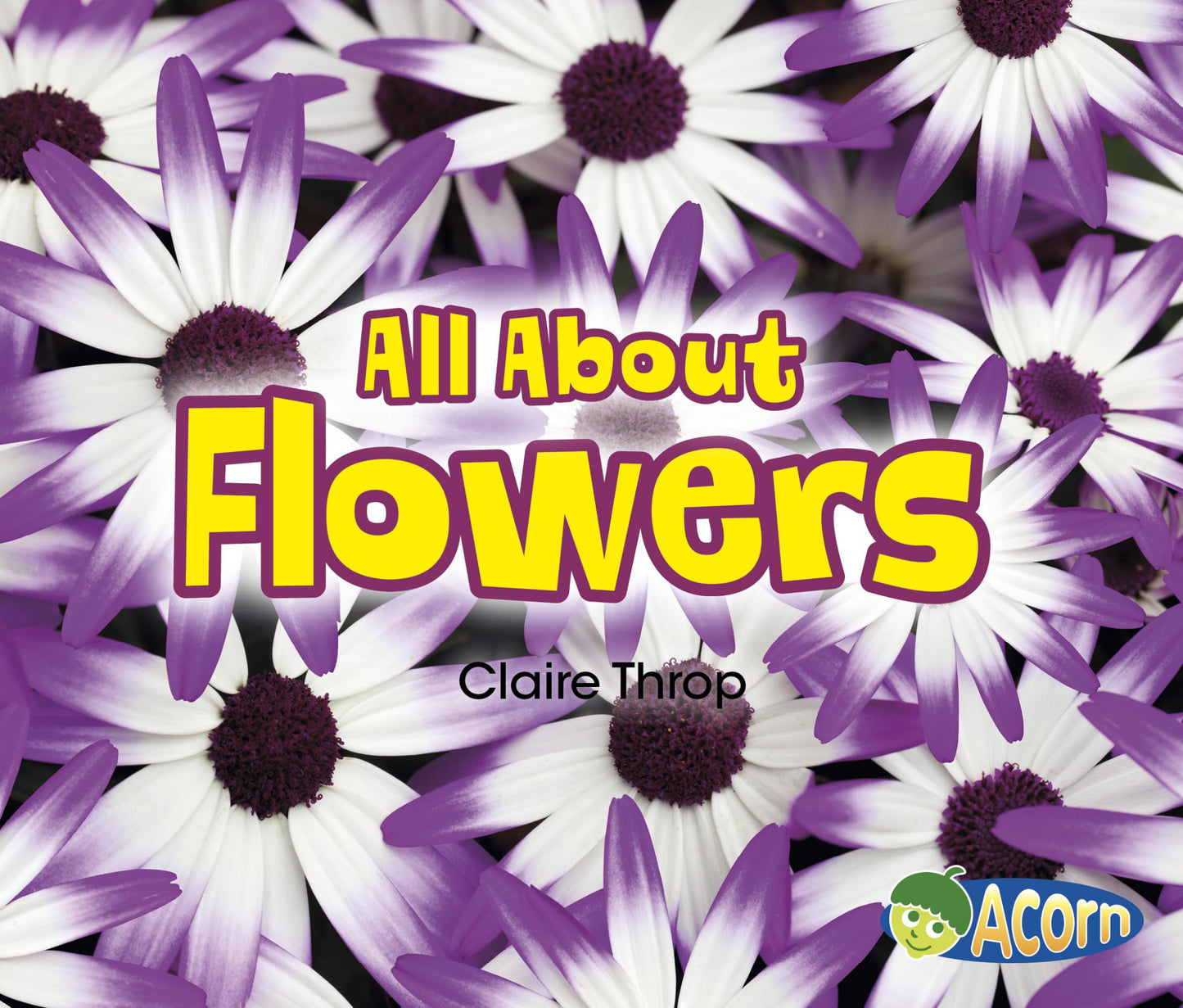All About Flowers (All About Plants)